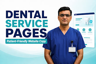 write patient friendly dental service pages for your website