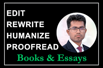 rewrite, line edit, proofread, humanize or ghostwrite copy, e book or ai content