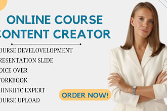 develop online course content, instruction manual, training course, course slide