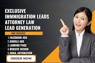 generate immigration leads immigration lawyer leads, design immigration website