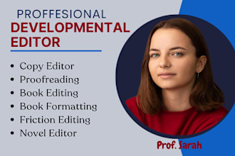 do a developmental edit for your story or novel, fiction and non fiction book