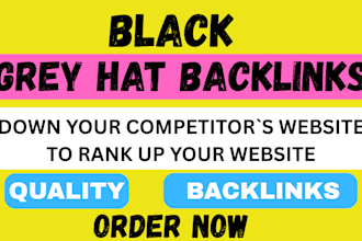 do high quality black grey khat SEO dofollow backlinks