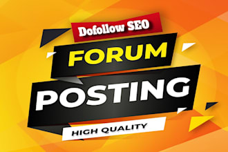 manually 50 unique forum posting, high authority SEO permanent backlinks