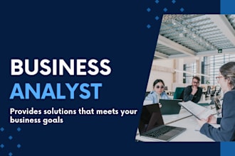 be your IT business analyst and product manager