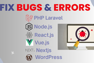 fix bugs and errors in PHP laravel nodejs vuejs reactjs nextjs