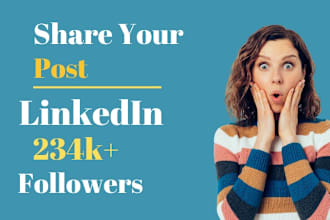 share your content with linkedin 234k audience, shoutout, promote