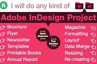 do any adobe indesign project quick delivery with in 4 hours