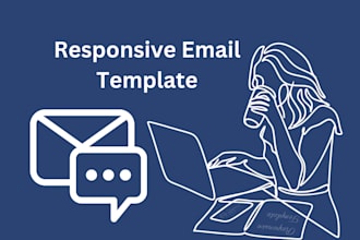 do responsive HTML email template within 6 hours