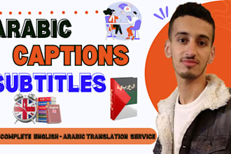 do english arabic translation for video or add arabic subtitles or captions