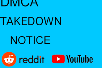 send dmca takedown notice to remove reddit youtube under dmca