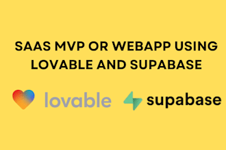 develop or fix ai web app or saas mvp with lovable and supabase