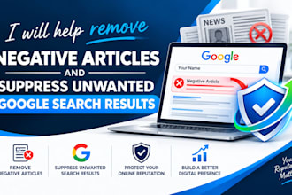 help remove negative articles and suppress unwanted google search results