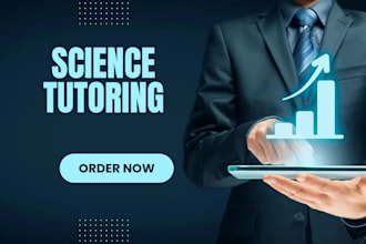 tutor you in physics, statistics, chemistry, and biology