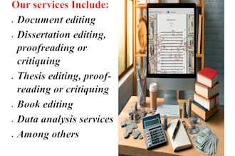 edit, proofread, and critique book chapters, dissertations, thesis, or articles