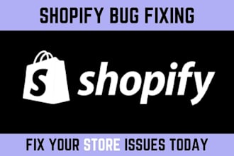 do shopify bug fixing, css liquid code and shopify custom coding