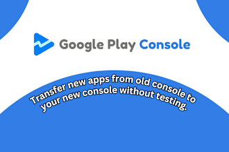transfer new apps from google old play console account without testing