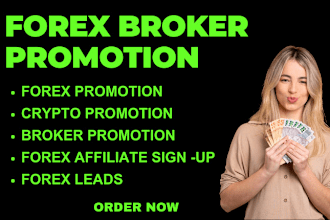 do forex broker promotion forex leads and recruit investors and traders