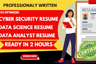 be ats CV writer for cyber security resume, data science, data analyst resume