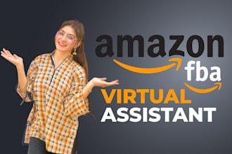be your expert amazon virtual assistant