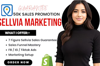 high ticket 50k sales sellvia marketing, shopify marketing, sellvia promotion