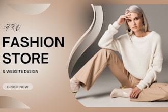 do ecommerce fashion website fashion store, beauty website, shopify, wordpress