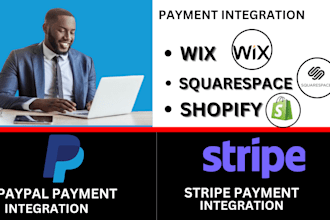 do squarespace or wix payment integration to stripe, paypal and shipping setup
