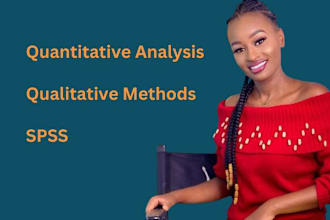 do medical statistical analysis, qualitative research, quantitative methods