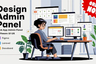 design dashboard, web app admin panel, or software UX UI in figma laravel admin