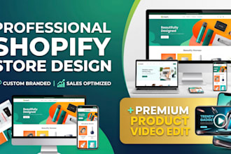 design, redesign shopify droshipping store and edit products