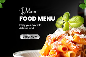 to make resturent menu design menu card ,flyer,banner design