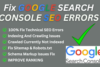 fix indexing errors in google search console or technical errors