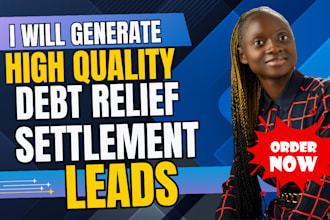 generate debt relief leads debt settlement debt relief website debt relief leads