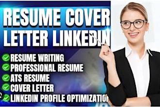 write an optimized resume writing, linkedin profile, cover letter, resume edit