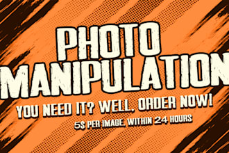 do photo change, image manipilation, compositing perfect
