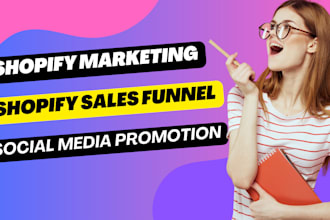 boost shopify sales, shopify promotion, shopify sales funnel, shopify marketing
