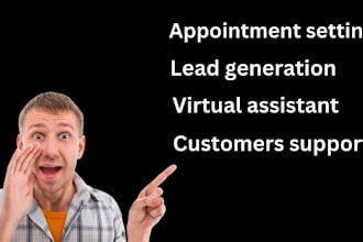 do appointment setter for cold calling and VA, lead generation