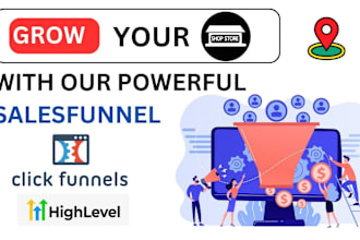 create a complete sales funnel, landing page on clickfunnel, gohighlevel, kajabi