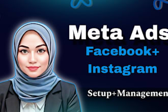setup and manage meta ads, facebook ads, instagram ads, meta ads manager