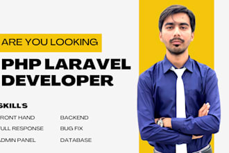 be your expert PHP laravel developer to build custom websites