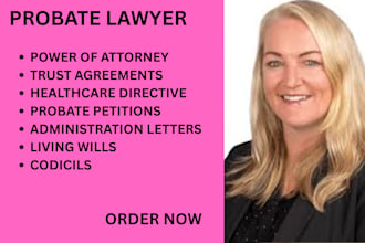 draft and review wills, trusts probate documents, guardianship, codicils prenups