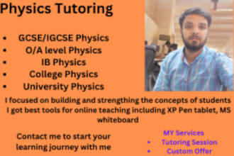 be your online physics tutor for all grades