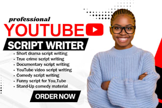 write short drama, true crime script, documentary script, youtube video script