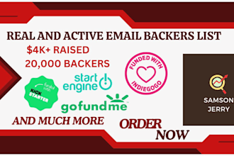 generate real and active backers list for your  crowdfunding campaign
