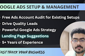 manage your google ad account and drive quality leads
