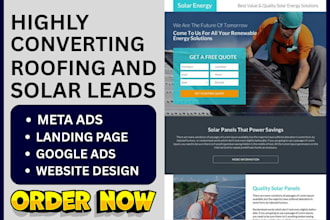 generate solar leads roofing home owners meta ads construction landing page