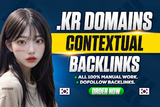 provide high da DR korean contextual dofollow kr backlinks