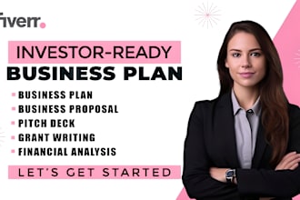prepare a topnotch business plan, proposal, pitch deck, financial analysis