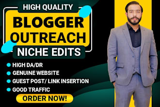 do genuine blogger outreach for niche edits and guest posts