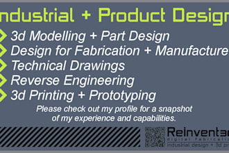 do industrial design, 3d modelling and engineering for manufacture