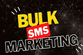 do text message and bulk SMS marketing campaign to any country